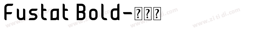 Fustat Bold字体转换